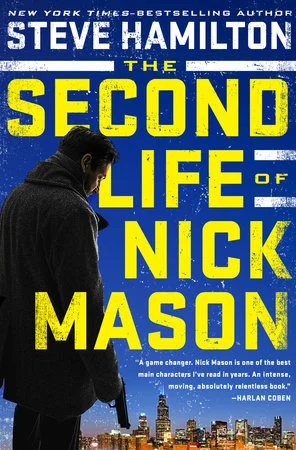Featured image for Résumé de 'La seconde vie de Nick Mason' par Steve Hamilton