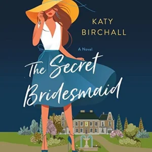 Featured image for Résumé de « The Secret Bridesmaid » par Katy Birchall
