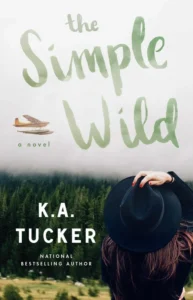 Featured image for Résumé de "The Simple Wild" par K.A. Tucker