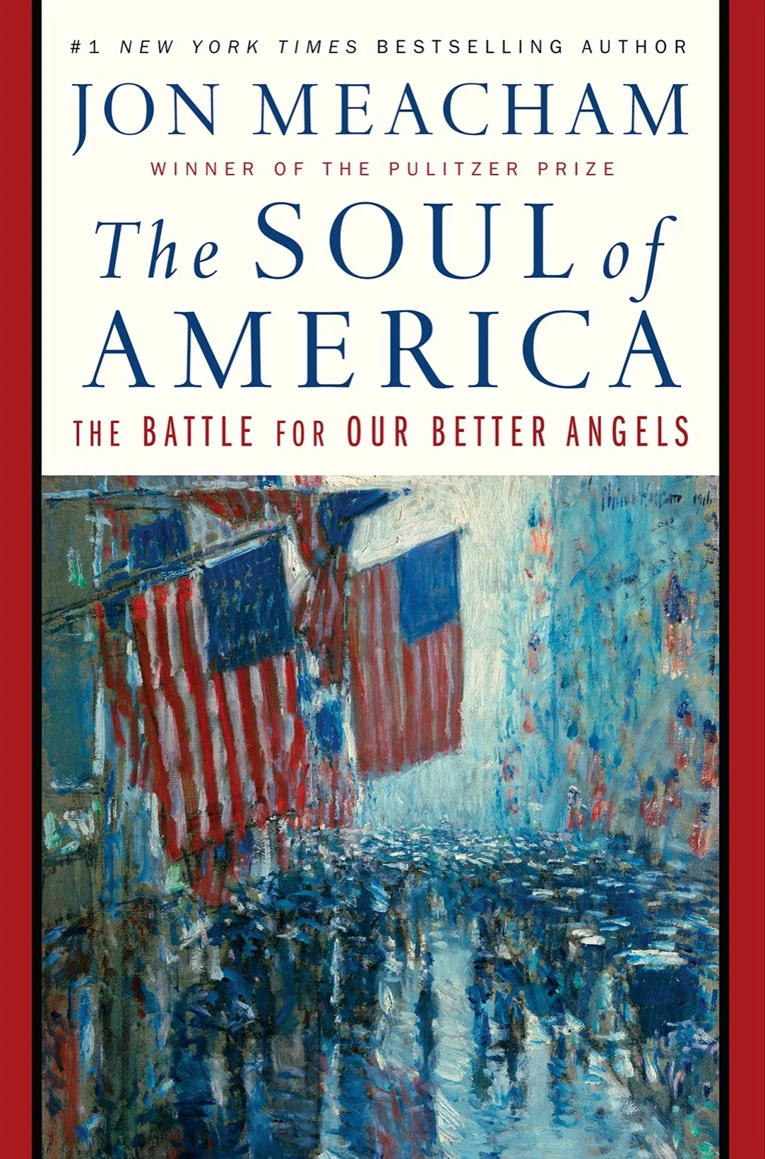 Featured image for Résumé de "L'âme de l'Amérique : La bataille pour nos meilleurs anges" par Jon Meacham