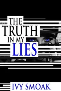 Featured image for Résumé de 'The Truth in My Lies' par Ivy Smoak