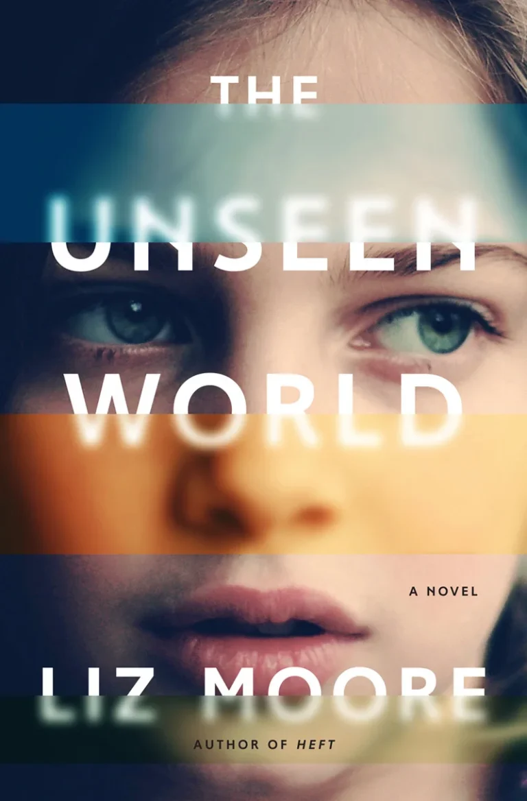 Featured image for Résumé de "The Unseen World" par Liz Moore