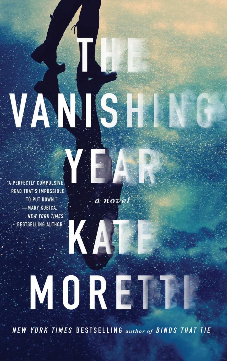 Featured image for Résumé de 'The Vanishing Year' par Kate Moretti