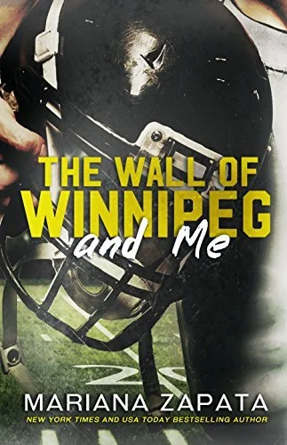 Featured image for Résumé de "The Wall of Winnipeg and Me" par Mariana Zapata