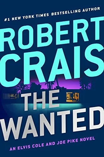 Featured image for Résumé de 'The Wanted' par Robert Crais