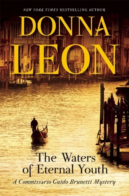 Featured image for Résumé de 'Les Eaux de jeunesse éternelle' par Donna Leon