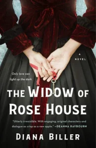 Featured image for Résumé de "The Widow of Rose House" par Diana Biller