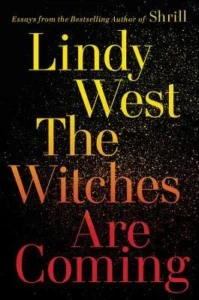 Featured image for Résumé de « Les sorcières arrivent » par Lindy West