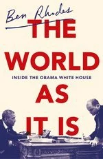 Featured image for Résumé de « The World As It Is: Inside the Obama White House » par Ben Rhodes