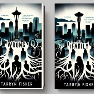 Featured image for Résumé de 'The Wrong Family' par Tarryn Fisher