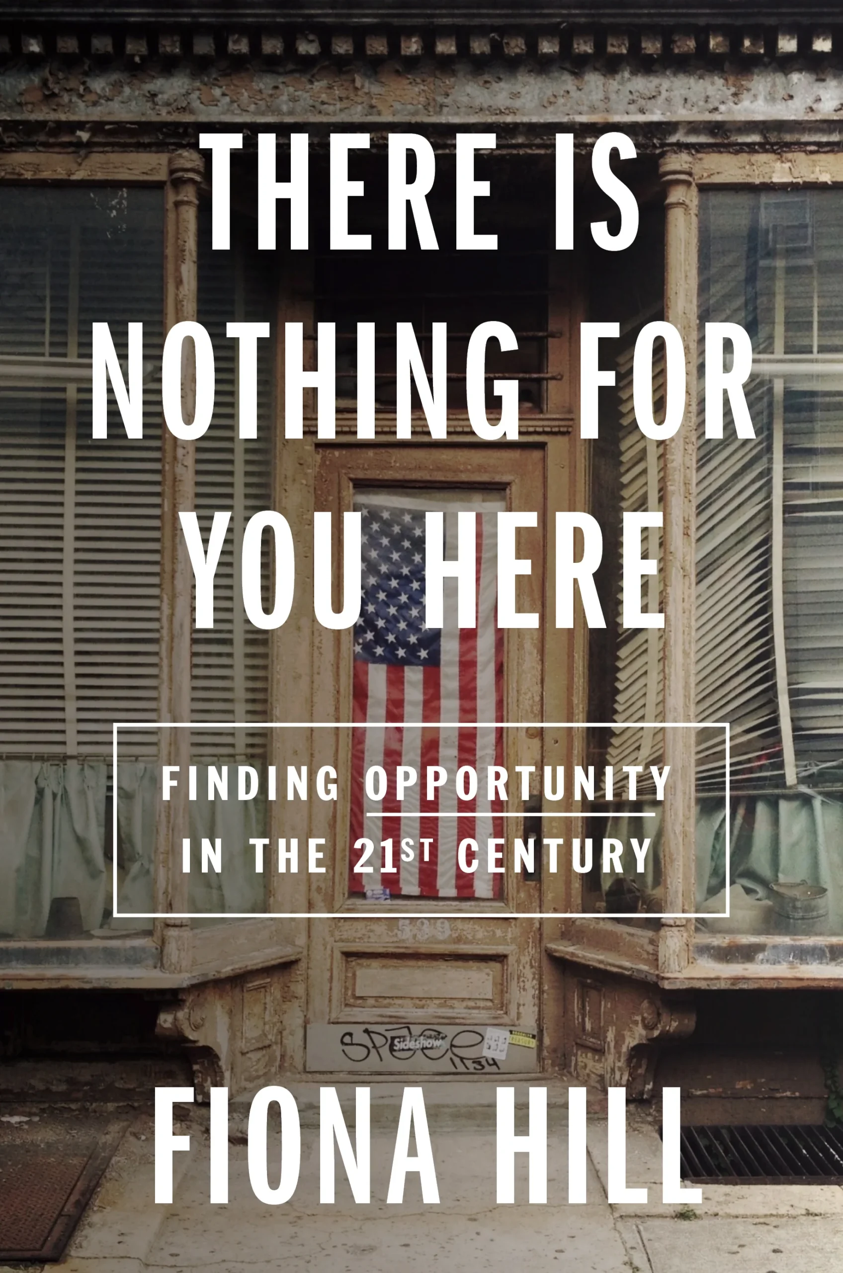 Featured image for Résumé de 'There Is Nothing For You Here' par Fiona Hill