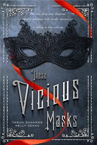 Featured image for Résumé de "These Vicious Masks" par Tarun Shanker et Kelly Zekas