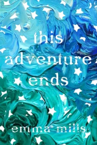 Featured image for Résumé de 'Cette aventure finit' par Emma Mills