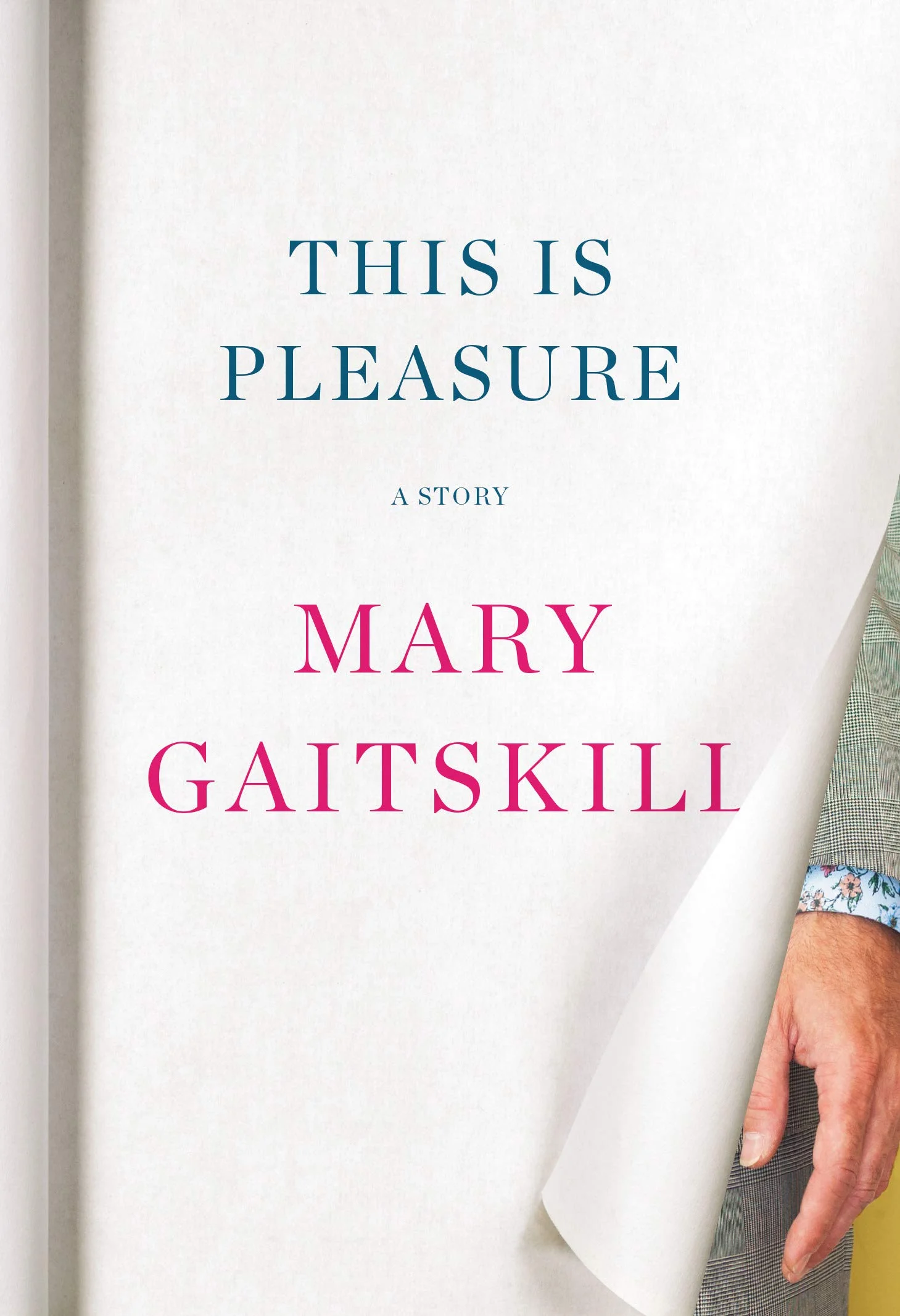 Featured image for Résumé de « This Is Pleasure » par Mary Gaitskill