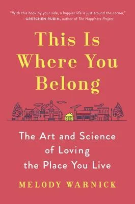 Featured image for Résumé de "This Is Where You Belong" par Melody Warnick