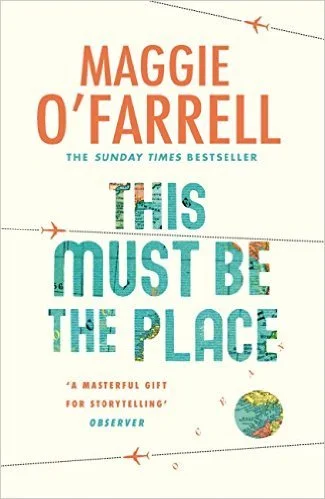 Featured image for Résumé de "This Must Be the Place" par Maggie O'Farrell