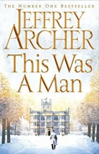 Featured image for Résumé de « Ce fut un homme » par Jeffrey Archer