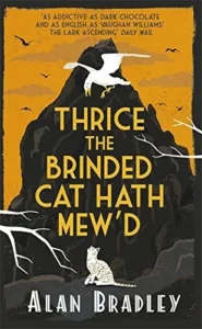 Featured image for Résumé de "Thrice the Brinded Cat Hath Mew'd" par Alan Bradley