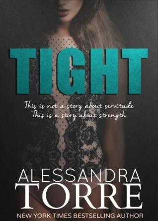 Featured image for Résumé de 'Tight' par Alessandra Torre