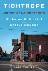 Featured image for Résumé de 'Tightrope: Americans Reaching for Hope' par Nicholas Kristof et Sheryl WuDunn