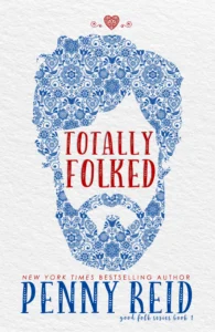 Featured image for Résumé de 'Totally Folked' par Penny Reid