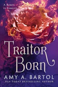 Featured image for Résumé de 'Traitor Born' par Amy A. Bartol