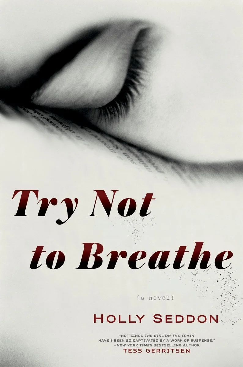 Featured image for Résumé de 'Try Not to Breathe' par Holly Seddon