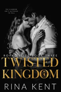 Featured image for Résumé de "Twisted Kingdom" par Rina Kent