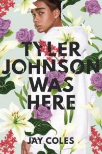 Featured image for Résumé de "Tyler Johnson Was Here" par Jay Coles