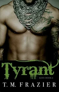 Featured image for Résumé de 'Tyran' par T.M. Frazier