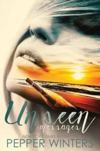 Featured image for Résumé de 'Unseen Messages' par Pepper Winters