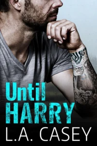 Featured image for Résumé de « Until Harry » par L.A. Casey