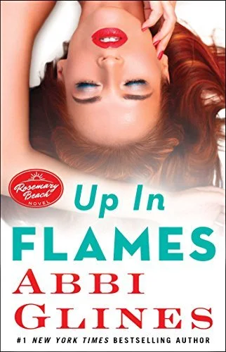 Featured image for Résumé de « Up in Flames » par Abbi Glines