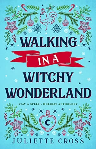 Featured image for Résumé de "Walking in a Witchy Wonderland" par Juliette Cross
