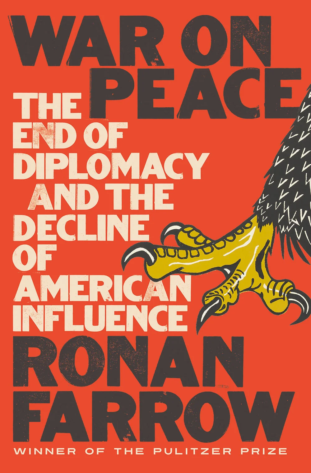 Featured image for Résumé de 'La guerre pour la paix : La fin de la diplomatie et le déclin de l'influence américaine' par Ronan Farrow