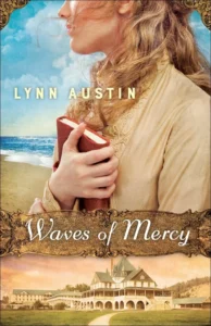 Featured image for Résumé de « Vagues de miséricorde » par Lynn Austin