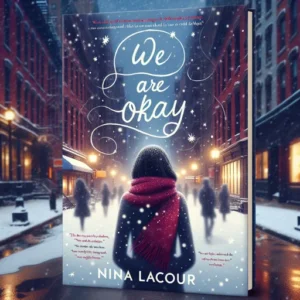 Featured image for Résumé de "We Are Okay" par Nina LaCour