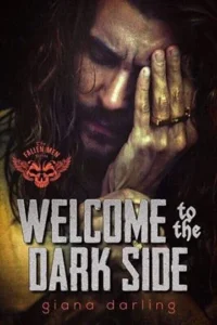 Featured image for Résumé de 'Welcome to the Dark Side' par Giana Darling