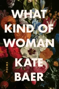 Featured image for Résumé de 'What Kind of Woman' par Kate Baer