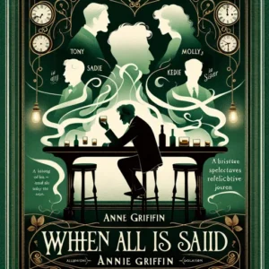 Featured image for Résumé de « Quand tout est dit » par Anne Griffin