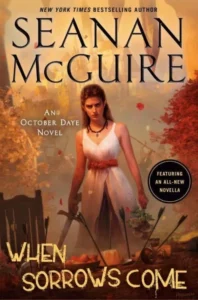 Featured image for Résumé de "Quand le chagrin arrive" par Seanan McGuire