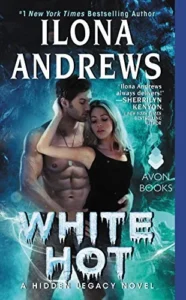 Featured image for Résumé de "White Hot" par Ilona Andrews