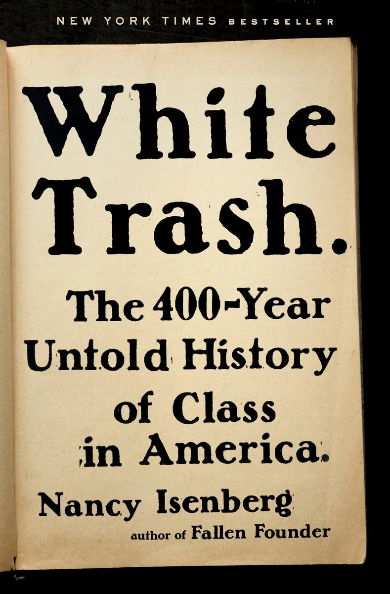 Featured image for Résumé de "White Trash : Une histoire non racontée de la classe en Amérique" par Nancy Isenberg