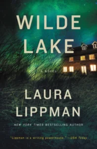Featured image for Résumé de "Wilde Lake" par Laura Lippman