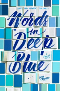 Featured image for Résumé de « Words in Deep Blue » par Cath Crowley
