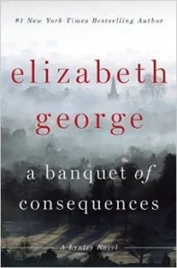 Featured image for Résumé de 'Un festin de conséquences' par Elizabeth George