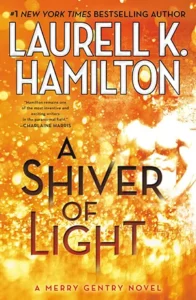 Featured image for Résumé de 'Une lueur de lumière' par Laurell K. Hamilton