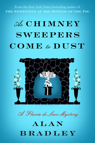 Featured image for Résumé de "As Chimney Sweepers Come to Dust" par Alan Bradley