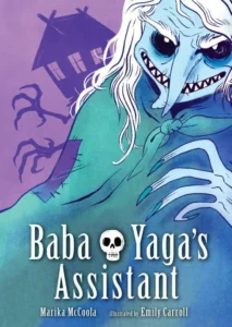 Featured image for Résumé de "L'Assistante de Baba Yaga" par Marika McCoola