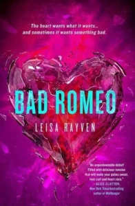 Featured image for Résumé de 'Bad Romeo' par Leisa Rayven